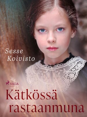 cover image of Kätkössä rastaanmuna